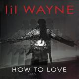 lil wayne- How_to_love_cover